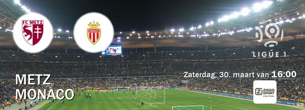 Wedstrijd tussen Metz en Monaco live op tv bij Ziggo Voetbal (zaterdag, 30. maart van  16:00).