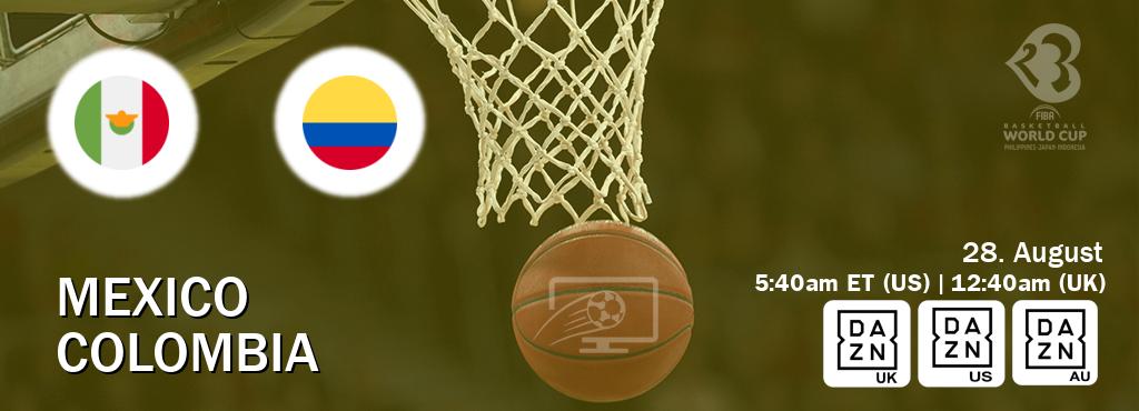 You can watch game live between Mexico and Colombia on DAZN UK(UK), DAZN(US), DAZN(AU).