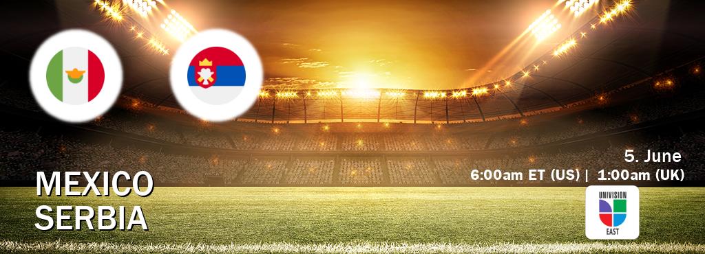 You can watch game live between Mexico and Serbia on Univision - East(US).