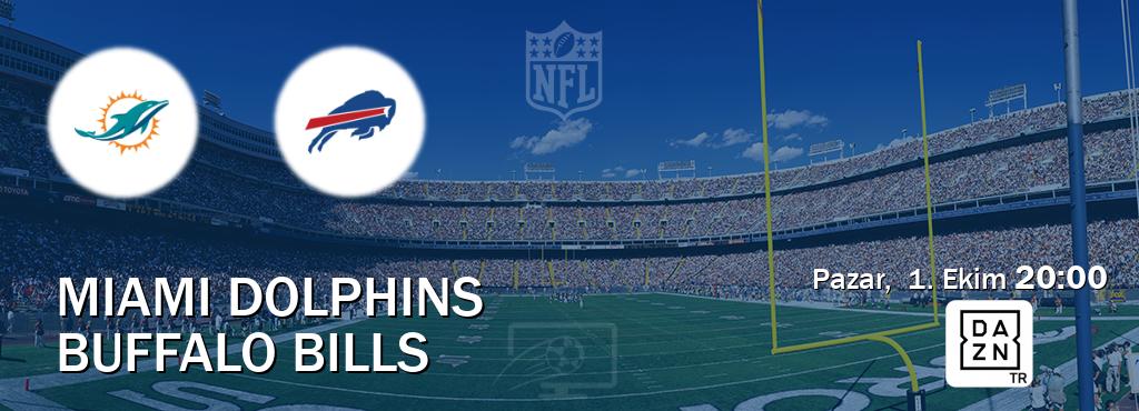 Karşılaşma Miami Dolphins - Buffalo Bills DAZN'den canlı yayınlanacak (Pazar,  1. Ekim  20:00).