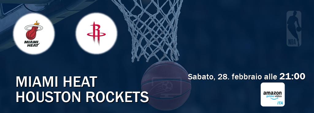 Il match Miami Heat - Houston Rockets sarà trasmesso in diretta TV su Amazon Prime IT (ore 21:00)