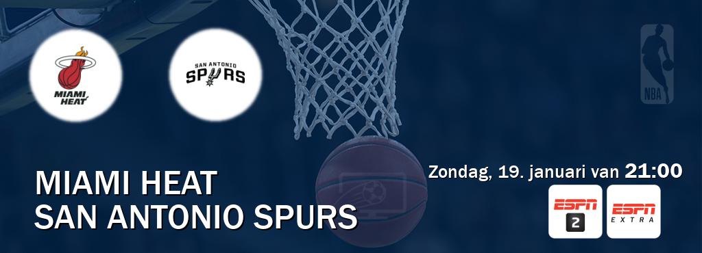 Wedstrijd tussen Miami Heat en San Antonio Spurs live op tv bij ESPN 2, ESPN Extra (zondag, 19. januari van  21:00).