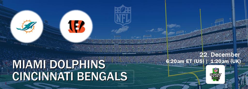 You can watch game live between Miami Dolphins and Cincinnati Bengals on NFL Sunday Ticket(US).