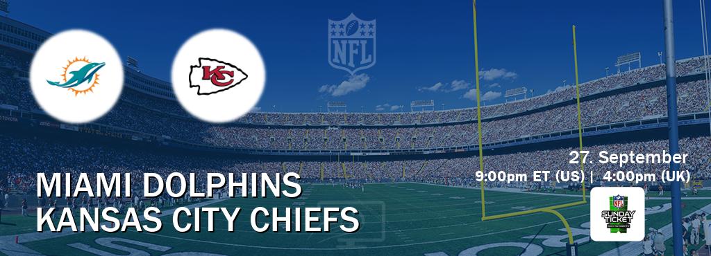 You can watch game live between Miami Dolphins and Kansas City Chiefs on NFL Sunday Ticket(US).