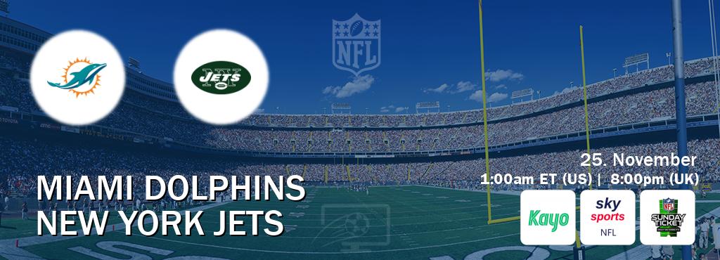 You can watch game live between Miami Dolphins and New York Jets on Kayo Sports(AU), Sky Sports NFL(UK), NFL Sunday Ticket(US).