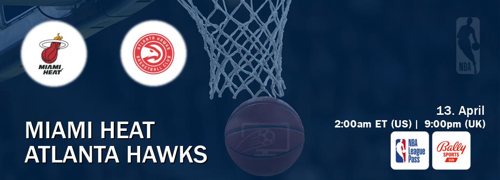 You can watch game live between Miami Heat and Atlanta Hawks on NBA League Pass and Bally Sports Sun(US).