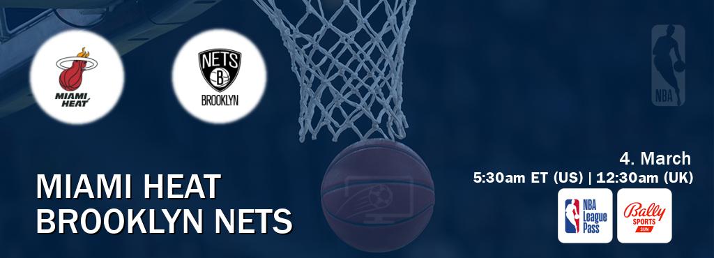 You can watch game live between Miami Heat and Brooklyn Nets on NBA League Pass and Bally Sports Sun(US).
