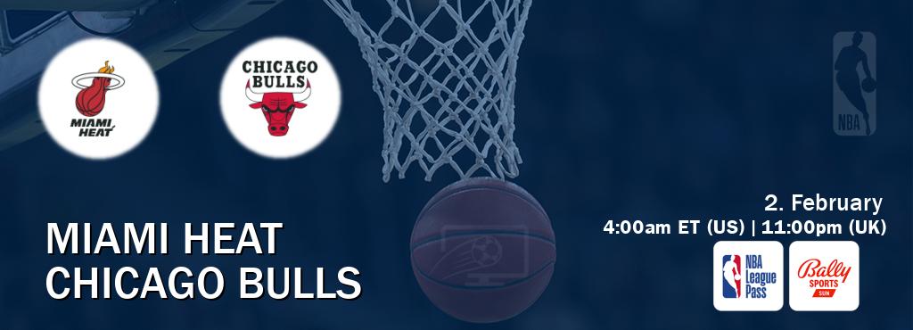 You can watch game live between Miami Heat and Chicago Bulls on NBA League Pass and Bally Sports Sun(US).