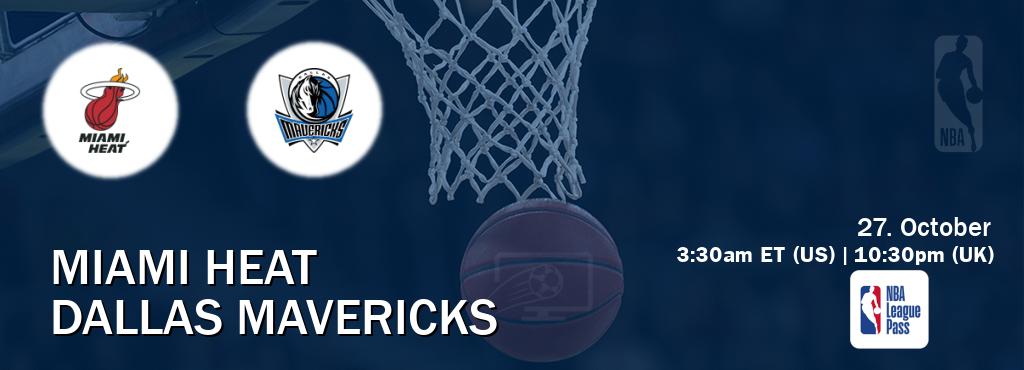 You can watch game live between Miami Heat and Dallas Mavericks on NBA League Pass.