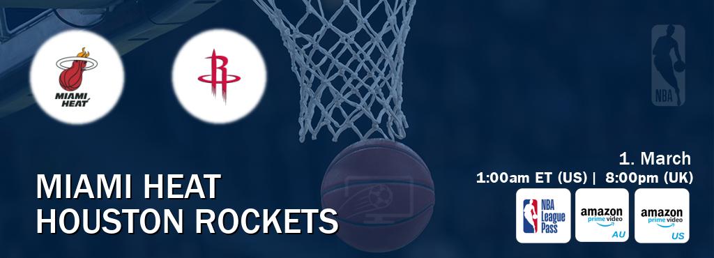 You can watch game live between Miami Heat and Houston Rockets on NBA League Pass, Amazon Prime Australia(AU), Amazon Prime US(US).