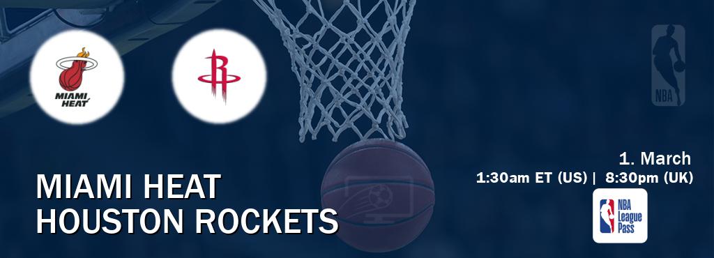 You can watch game live between Miami Heat and Houston Rockets on NBA League Pass.
