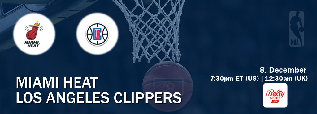 You can watch game live between Miami Heat and Los Angeles Clippers on Bally Sports Sun.