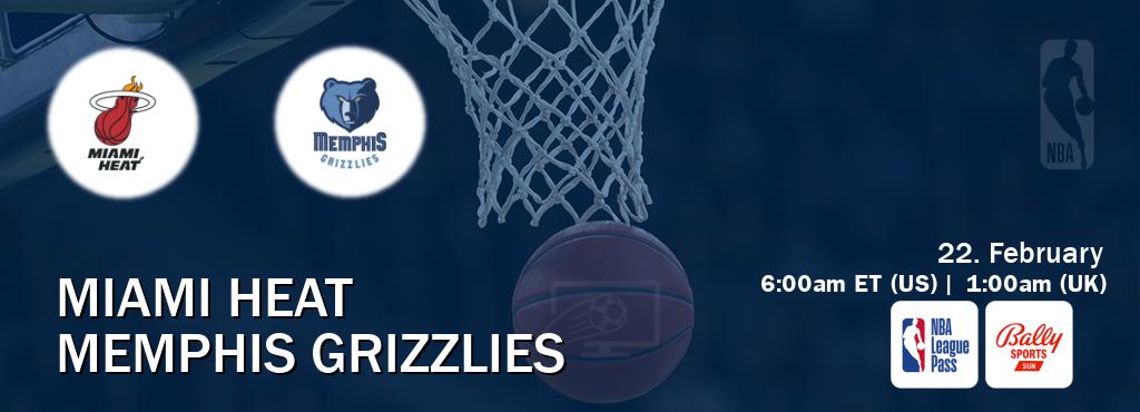 You can watch game live between Miami Heat and Memphis Grizzlies on NBA League Pass and Bally Sports Sun(US).