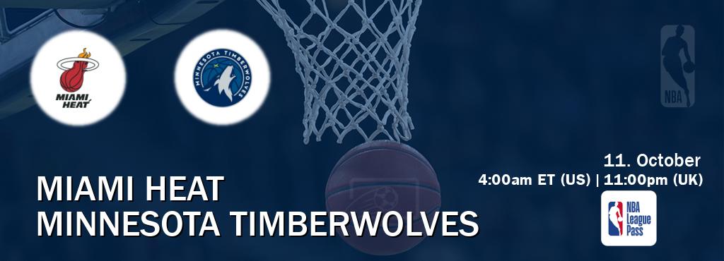 You can watch game live between Miami Heat and Minnesota Timberwolves on NBA League Pass.