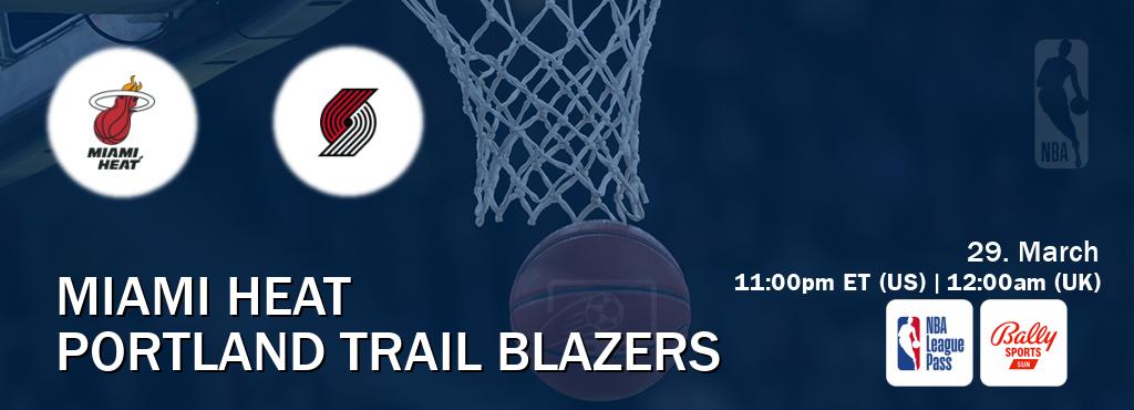 You can watch game live between Miami Heat and Portland Trail Blazers on NBA League Pass and Bally Sports Sun(US).