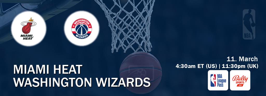 You can watch game live between Miami Heat and Washington Wizards on NBA League Pass and Bally Sports Sun(US).