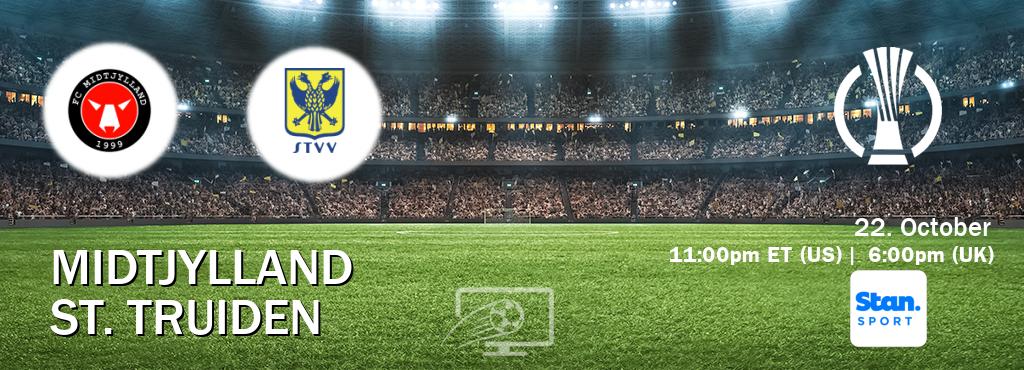 You can watch game live between Midtjylland and St. Truiden on Stan Sport(AU). You can watch game live between Midtjylland and St. Truiden on Stan Sport(AU).
