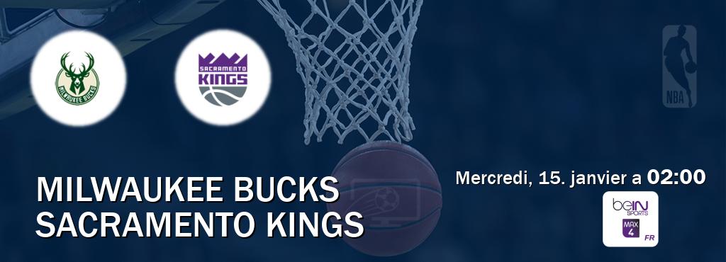 Match entre Milwaukee Bucks et Sacramento Kings en direct à la beIN Sports 4 Max (mercredi, 15. janvier a  02:00).