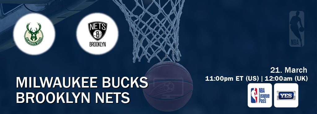 You can watch game live between Milwaukee Bucks and Brooklyn Nets on NBA League Pass and YES(US).