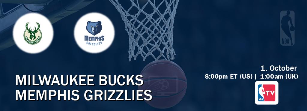You can watch game live between Milwaukee Bucks and Memphis Grizzlies on NBA TV.