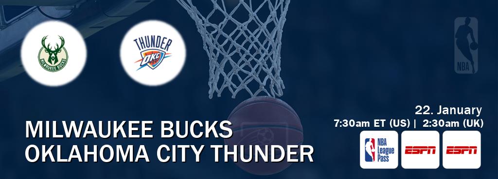 You can watch game live between Milwaukee Bucks and Oklahoma City Thunder on NBA League Pass, ESPN(AU), ESPN(US).