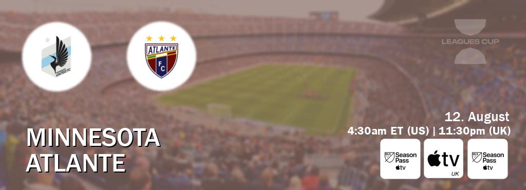 You can watch game live between Minnesota and Atlante on MLS Season Pass, Apple TV(UK), MLS Season Pass(US).