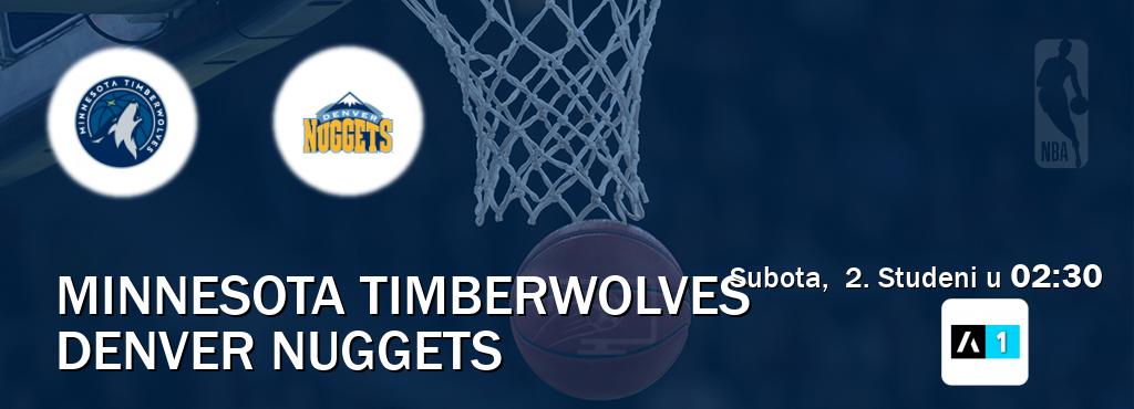 Izravni prijenos utakmice Minnesota Timberwolves i Denver Nuggets pratite uživo na Arena Sport 1 (Subota,  2. Studeni u  02:30).