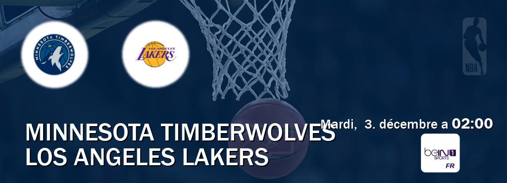 Match entre Minnesota Timberwolves et Los Angeles Lakers en direct à la beIN Sports 1 (mardi,  3. décembre a  02:00).