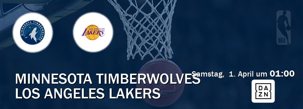 Das Spiel zwischen Minnesota Timberwolves und Los Angeles Lakers wird am Samstag,  1. April um  01:00, live vom DAZN übertragen.