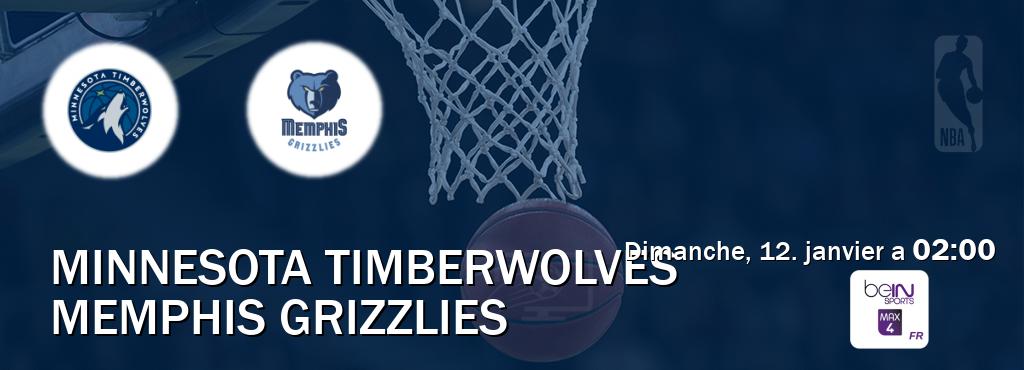 Match entre Minnesota Timberwolves et Memphis Grizzlies en direct à la beIN Sports 4 Max (dimanche, 12. janvier a  02:00).