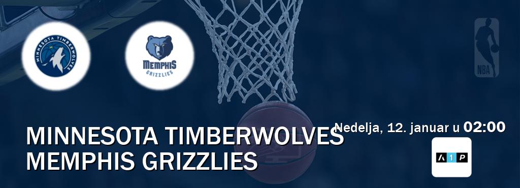 Izravni prijenos utakmice Minnesota Timberwolves i Memphis Grizzlies pratite uživo na Arena Premium 1 (nedelja, 12. januar u  02:00).