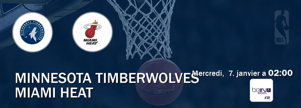 Match entre Minnesota Timberwolves et Miami Heat en direct à la beIN Sports 1 (mercredi, 7. janvier a 02:00). Match entre Minnesota Timberwolves et Miami Heat en direct à la beIN Sports 1 (mercredi, 7. janvier a 02:00).