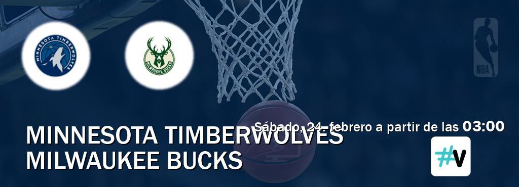 El partido entre Minnesota Timberwolves y Milwaukee Bucks será retransmitido por #Vamos (sábado, 24. febrero a partir de las  03:00).