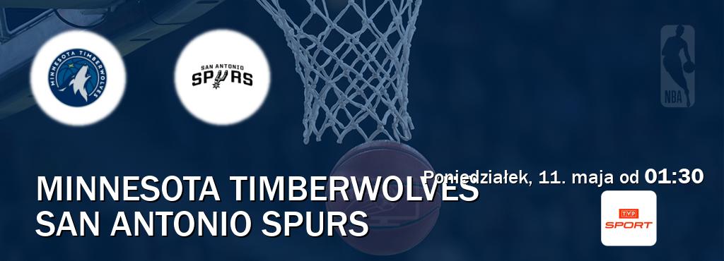 Gra między Minnesota Timberwolves i San Antonio Spurs transmisja na żywo w TVP Sport (poniedziałek, 11. maja od  01:30).