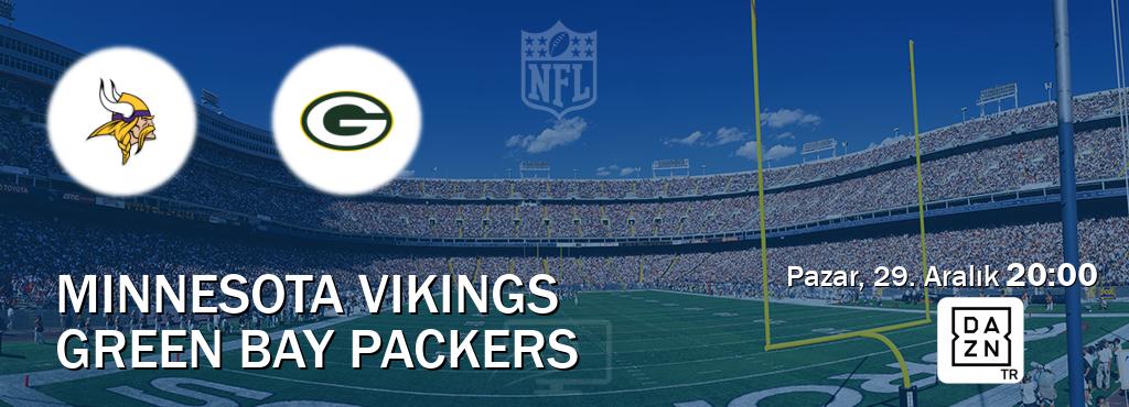 Karşılaşma Minnesota Vikings - Green Bay Packers DAZN'den canlı yayınlanacak (Pazar, 29. Aralık  20:00).