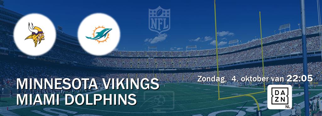 Wedstrijd tussen Minnesota Vikings en Miami Dolphins live op tv bij DAZN (zondag,  4. oktober van  22:05).