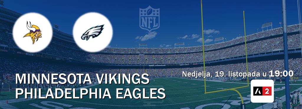 Izravni prijenos utakmice Minnesota Vikings i Philadelphia Eagles pratite uživo na Arena Sport 2 (nedjelja, 19. listopada u 19:00). Izravni prijenos utakmice Minnesota Vikings i Philadelphia Eagles pratite uživo na Arena Sport 2 (nedjelja, 19. listopada u 19:00).