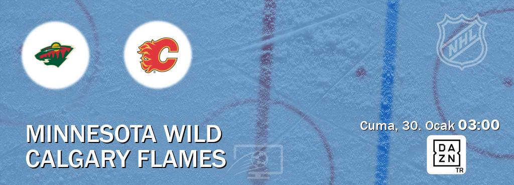 Karşılaşma Minnesota Wild - Calgary Flames DAZN'den canlı yayınlanacak (Cuma, 30. Ocak  03:00).