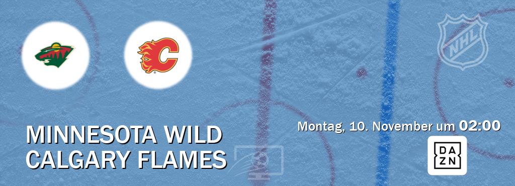Das Spiel zwischen Minnesota Wild und Calgary Flames wird am Montag, 10. November um 02:00, live vom DAZN übertragen. Das Spiel zwischen Minnesota Wild und Calgary Flames wird am Montag, 10. November um 02:00, live vom DAZN übertragen.