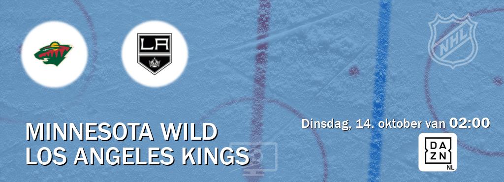 Wedstrijd tussen Minnesota Wild en Los Angeles Kings live op tv bij DAZN (dinsdag, 14. oktober van 02:00). Wedstrijd tussen Minnesota Wild en Los Angeles Kings live op tv bij DAZN (dinsdag, 14. oktober van 02:00).