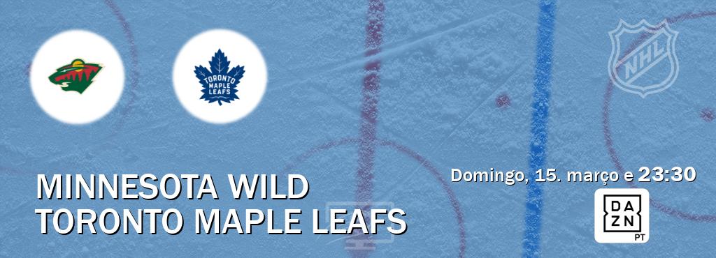 Jogo entre Minnesota Wild e Toronto Maple Leafs tem emissão DAZN (domingo, 15. março e  23:30).