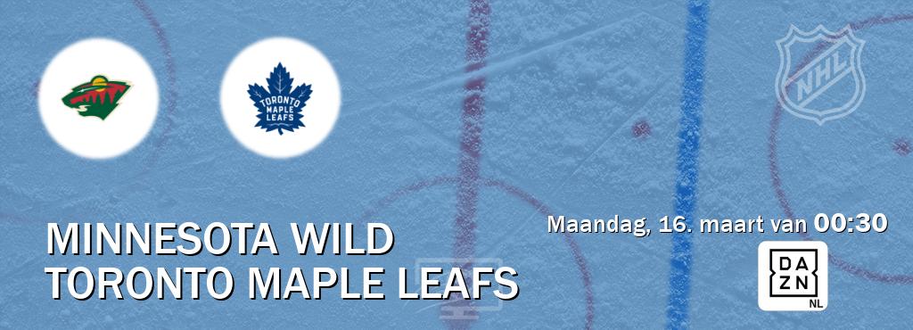 Wedstrijd tussen Minnesota Wild en Toronto Maple Leafs live op tv bij DAZN (maandag, 16. maart van  00:30).
