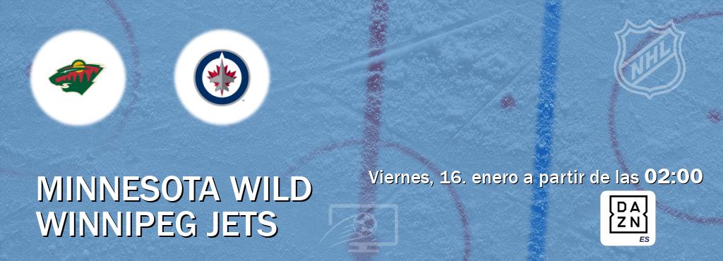 El partido entre Minnesota Wild y Winnipeg Jets será retransmitido por DAZN España (viernes, 16. enero a partir de las  02:00).