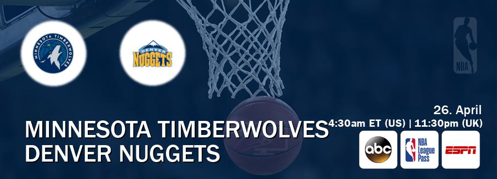 You can watch game live between Minnesota Timberwolves and Denver Nuggets on ABC(US), NBA League Pass, ESPN(AU).