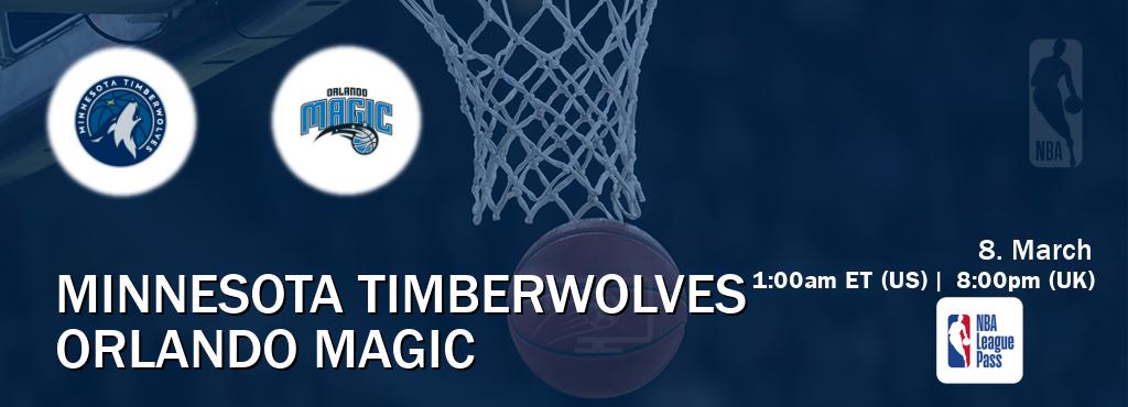 You can watch game live between Minnesota Timberwolves and Orlando Magic on NBA League Pass.