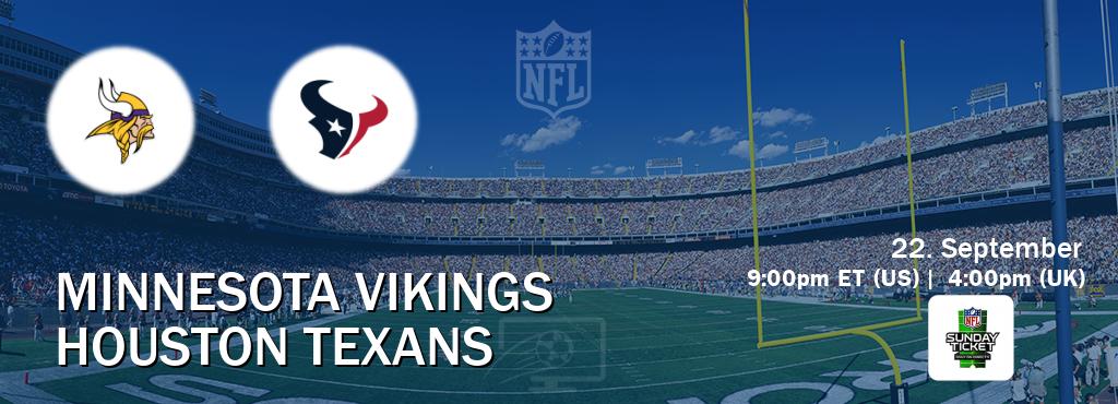 You can watch game live between Minnesota Vikings and Houston Texans on NFL Sunday Ticket(US).