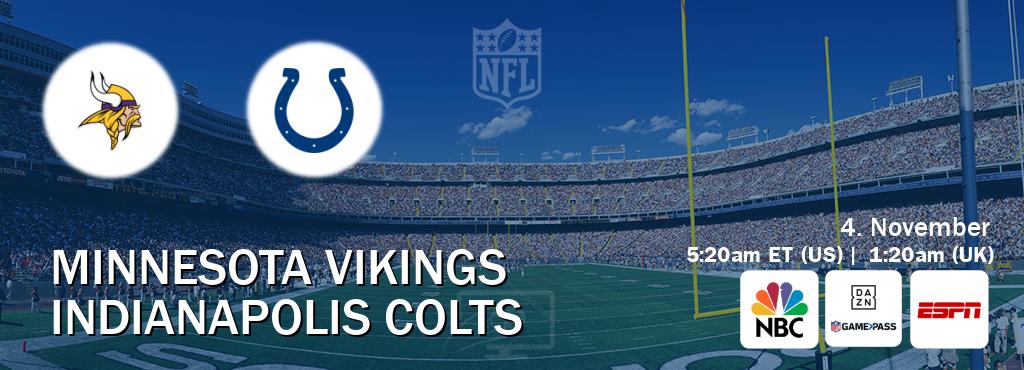 You can watch game live between Minnesota Vikings and Indianapolis Colts on NBC(US), DAZN NFL Game Pass, ESPN(AU).