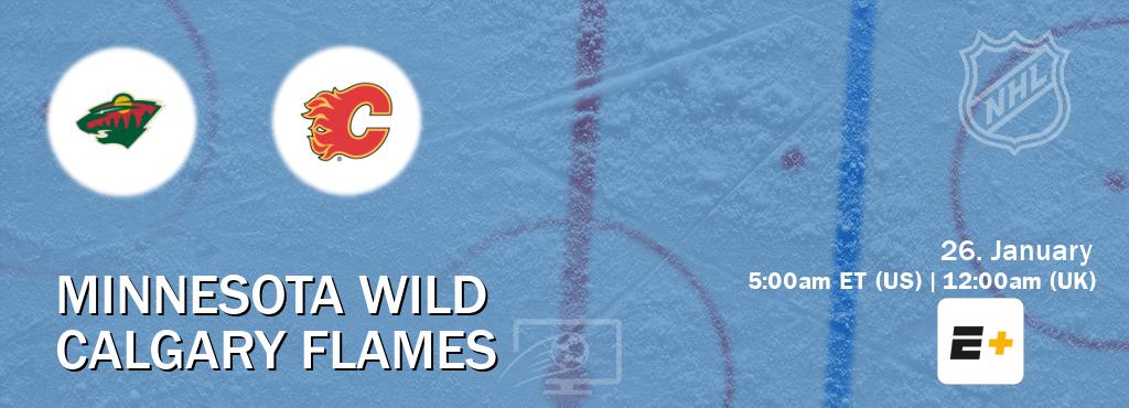 You can watch game live between Minnesota Wild and Calgary Flames on ESPN+(US).