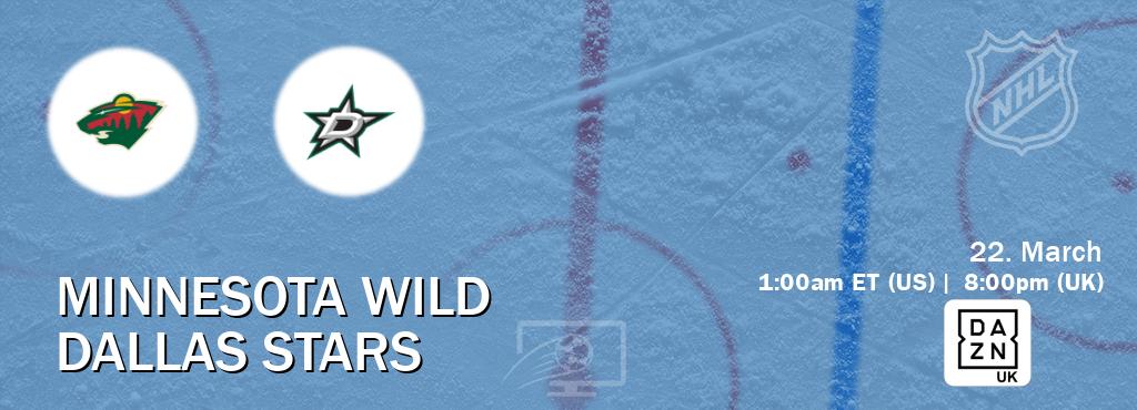 You can watch game live between Minnesota Wild and Dallas Stars on DAZN UK(UK).