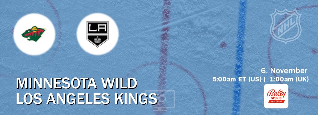 You can watch game live between Minnesota Wild and Los Angeles Kings on Bally Sports Wisconsin(US).